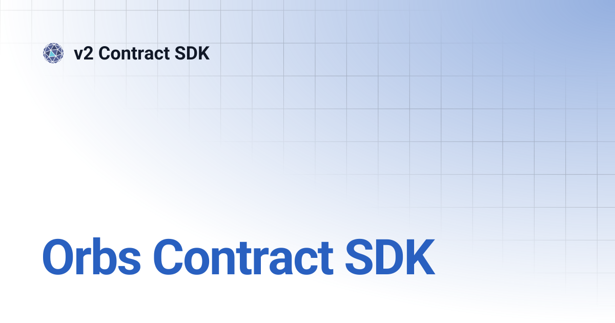 Orbs Contract SDK | v2 Contract SDK