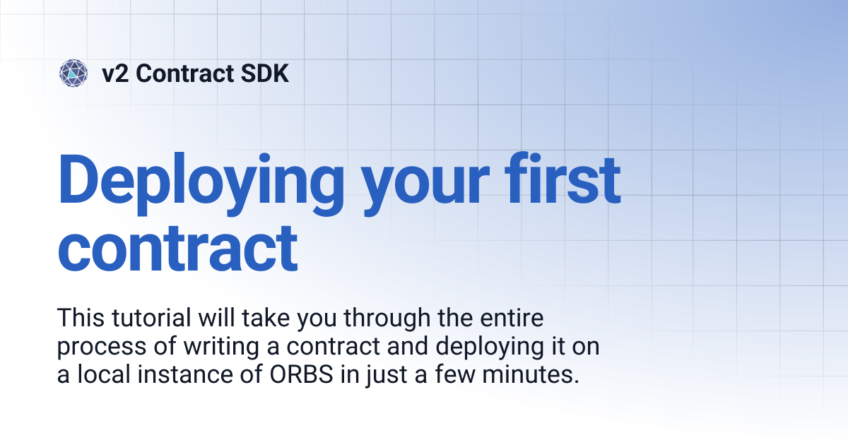 Deploying your first contract | v2 Contract SDK