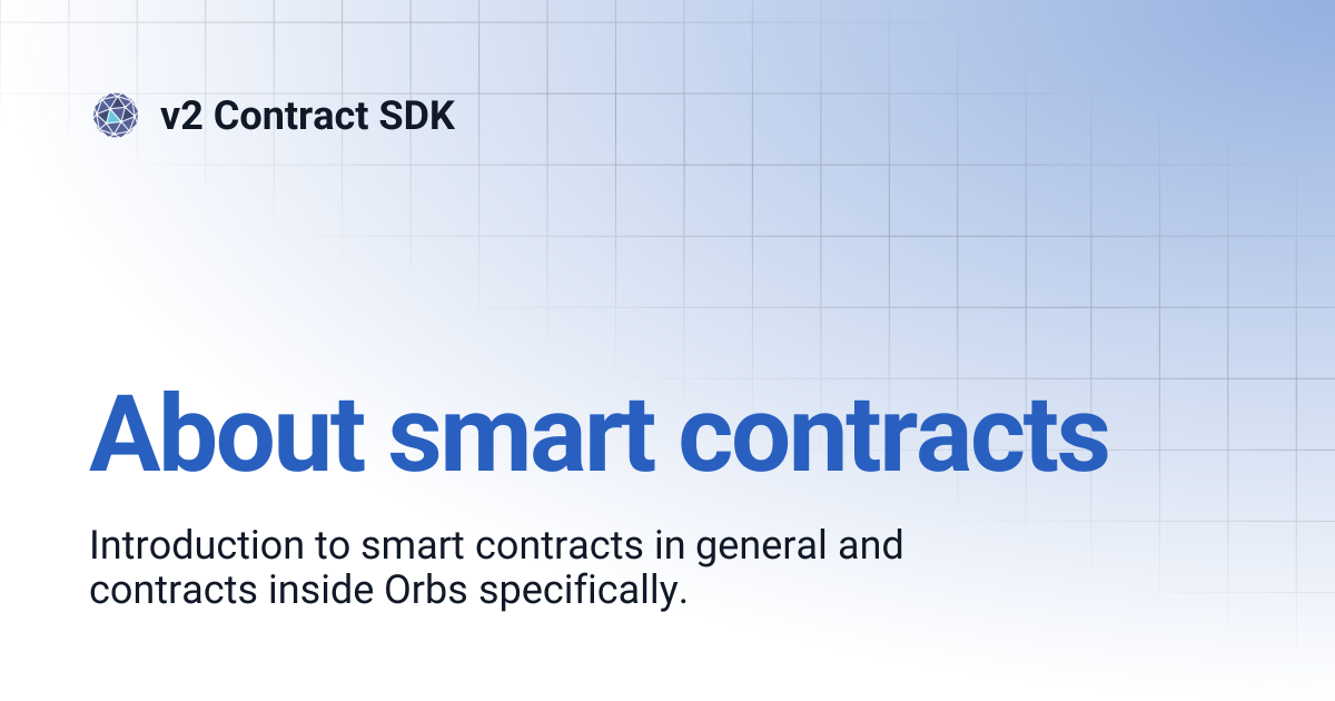 About smart contracts | v2 Contract SDK